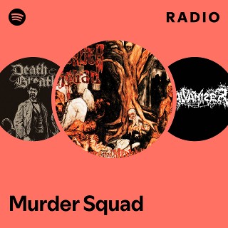 Murder Squad | Spotify
