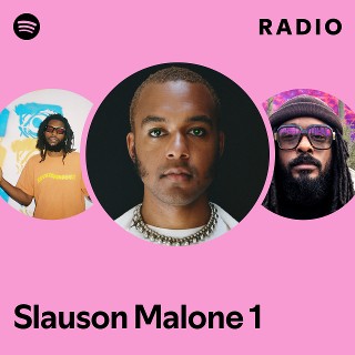 Slauson Malone 1 | Spotify