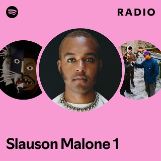 Slauson Malone 1 | Spotify