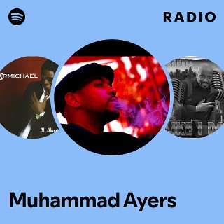 【R&B】Muhammad Ayer Muhammad Ayers | Spotify