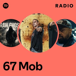 67 Mob | Spotify