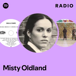 Misty Oldland | Spotify