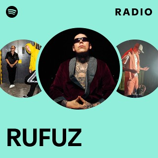RUFUZ | Spotify