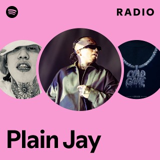 Plain Jay | Spotify