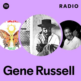 Gene Russell | Spotify