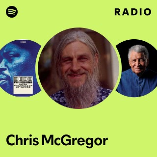 Chris McGregor | Spotify