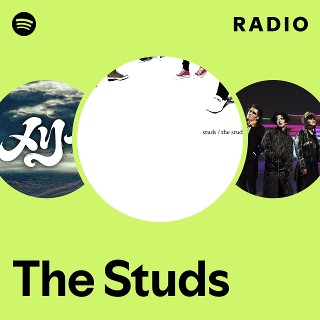 The Studs | Spotify