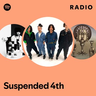 Suspended 4th | Spotify
