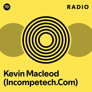 Kevin Macleod (Incompetech.Com) Radio | Spotify Playlist