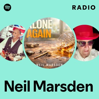 Neil Marsden Radio | Spotify Playlist