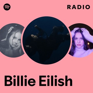 Billie Eilish Radio