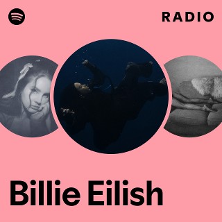 Billie Eilish Radio