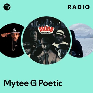 Mytee G Poetic | Spotify