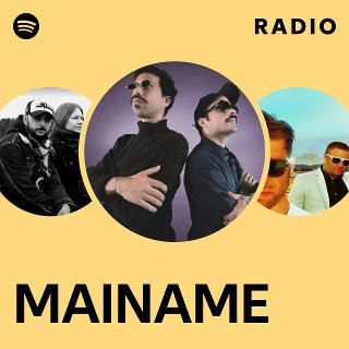 MAINAME | Spotify 