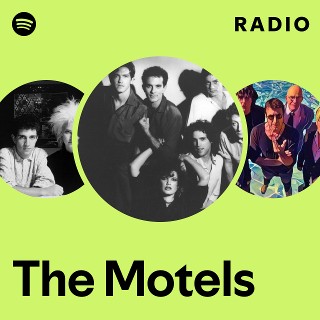 The Motels | Spotify
