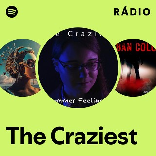 洋楽 Merdagram Da Craziest The Craziest | Spotify