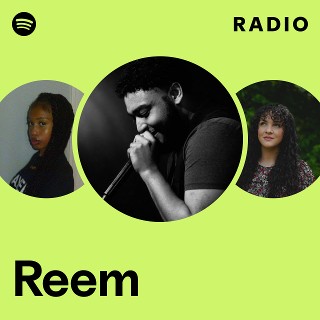 Reem Radio | Spotify Playlist
