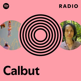 Calbut Radio | Spotify Playlist