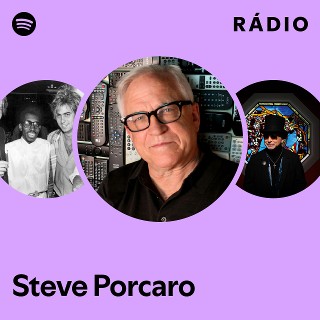 Steve Porcaro | Spotify