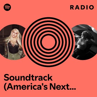 Soundtrack (America's Next Top Model) Radio