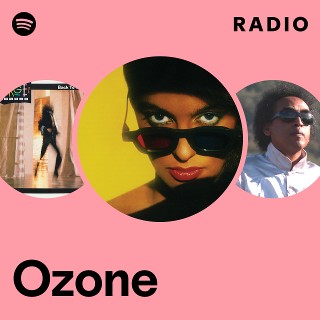Ozone | Spotify