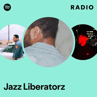 Jazz Liberatorz | Spotify