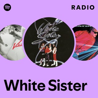 White Sister | Spotify