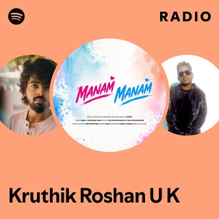 Kruthik Roshan U K Radio | Spotify Playlist