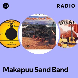 Makapuu Sand Band | Spotify