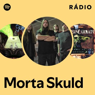 Morta Skuld | Spotify
