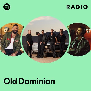 Old Dominion | Spotify