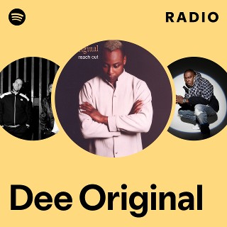 Dee Original | Spotify