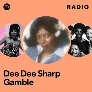 Dee Dee Sharp Gamble | Spotify