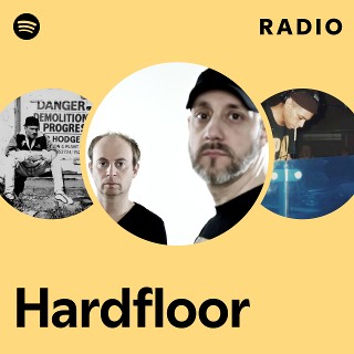 Hardfloor | Spotify