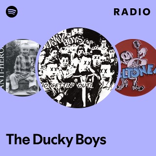 The Ducky Boys | Spotify