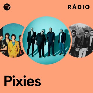 Pixies | Spotify