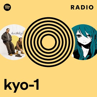 kyo-1 | Spotify