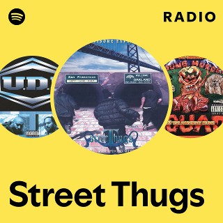 洋楽 Street Thugs Street Thugs | Spotify