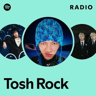 Tosh Rock | Spotify
