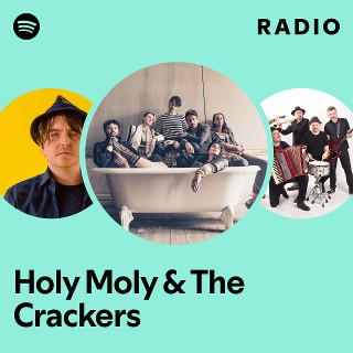 Imagem de Holy Moly & The Crackers
