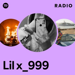 Lil x_999 | Spotify