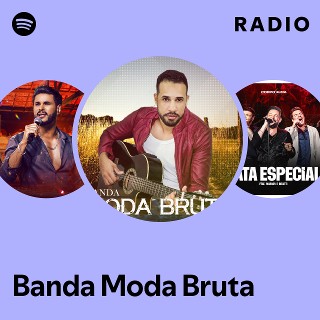 Imagem de Banda Moda Bruta