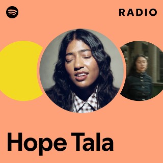 Hope Tala | Spotify