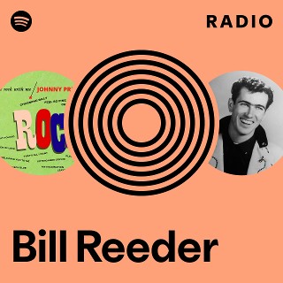 Bill Reeder | Spotify