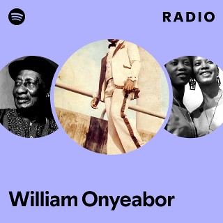 William Onyeabor | Spotify