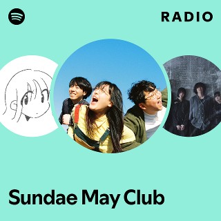 【廃盤】Sundae May Club 1/ Sundae May Club 1 Sundae May Club | Spotify