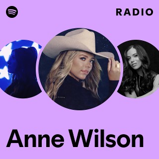 Anne Wilson Radio