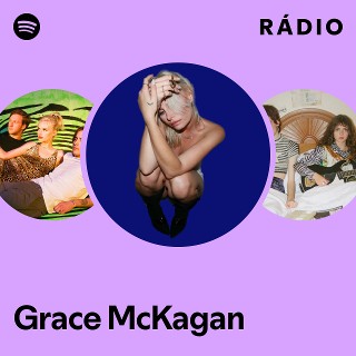 Grace McKagan | Spotify