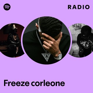 Freeze corleone | Spotify