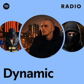 Dynamic Radio | Spotify Playlist